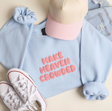 Load image into Gallery viewer, Make Heaven Crowded Pullover - Light Blue
